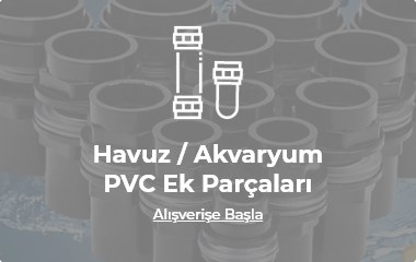 PVC Havuz Ek Parçaları